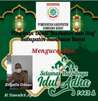 Iklan Layanan / Dinas Kesehatan Kabupaten Sumbawa Barat Mengucapkan ” Selamat Hari Raya Idul Adha 1442 H / 2021 M “
