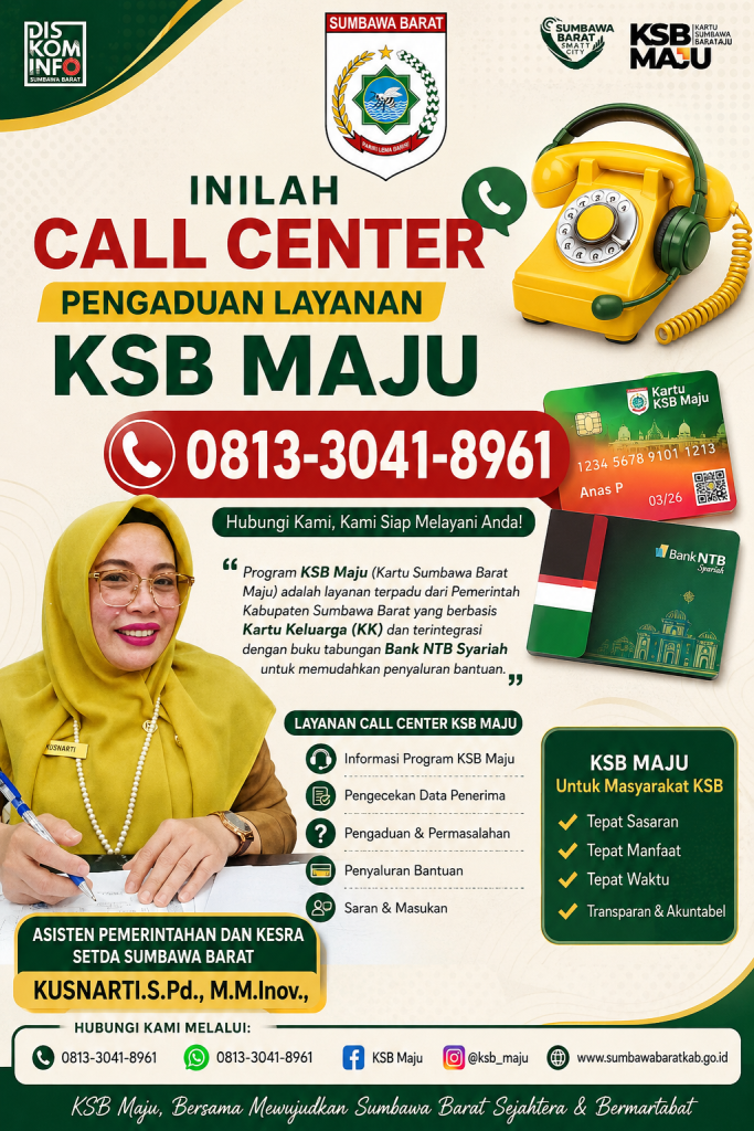 Asisten Pemerintahan dan Kesra Setda Sumbawa Barat Inilah Call Centere Pengaduan Layanan KSB MAJU