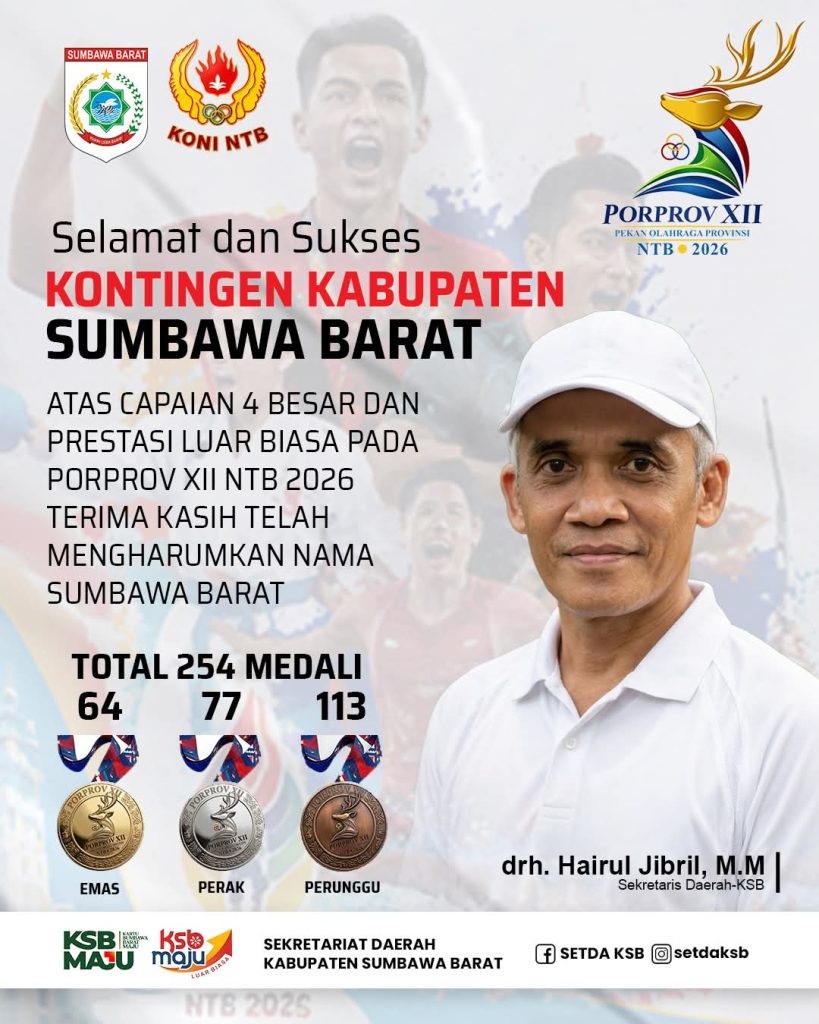 Cetak Sejarah di Porprov XII NTB 2026: Sumbawa Barat Tembus 4 Besar, Sekda KSB Beri Apresiasi Tinggi