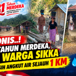 Ironis..!, 81 Tahun Merdeka, 80 Warga Sikka Masih Angkut Air Sejauh 1 Km