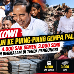 Jokowi Terjun Ke Puing – puing Gempa Palue : Bawa 4.000 Sak Semen, 3.000 Seng dan Bermalam di Tenda Pengungsi
